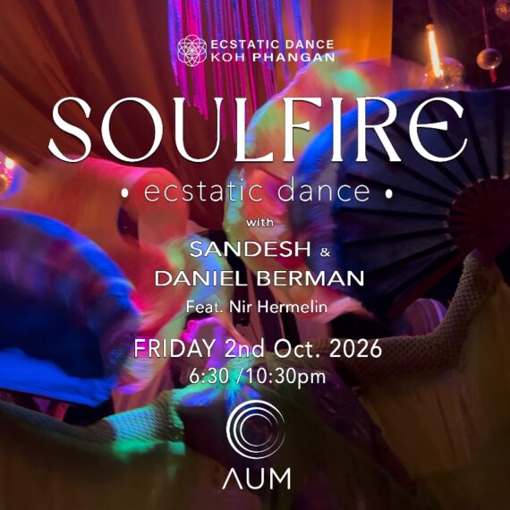 SOULFIRE -  ECSTATIC DANCE @ AUM  - SANDESH & DANIEL BERMAN - Feat. NIR HERMELIN