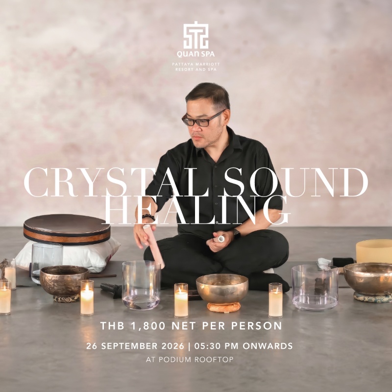 Crystal Sound Healing - Pattaya Marriott