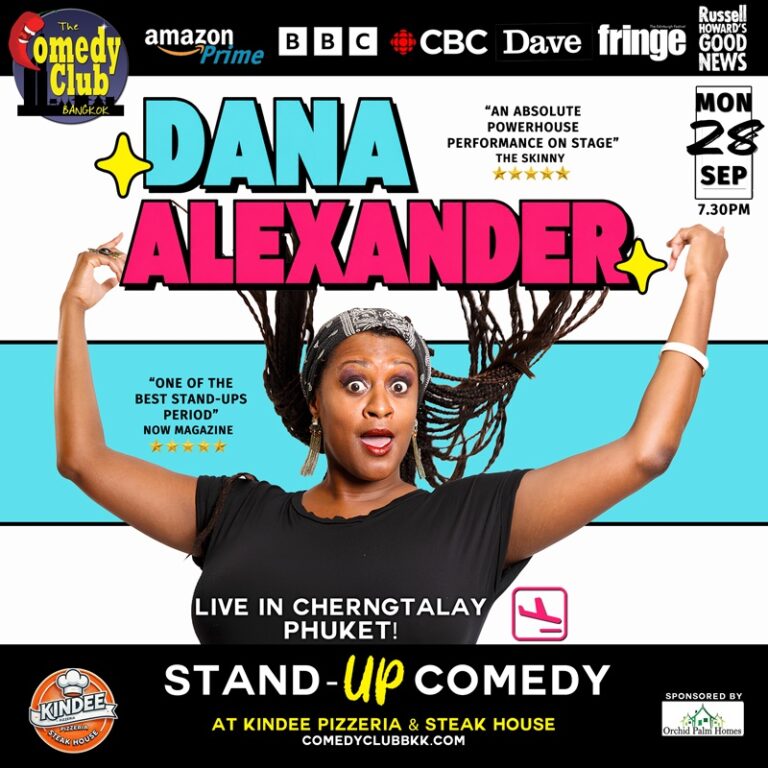 Stand-Up Comedy - DANA ALEXANDER (BBC, Amazon Prime, Edinburgh Fringe) - Live in Cherngtalay, Phuket!