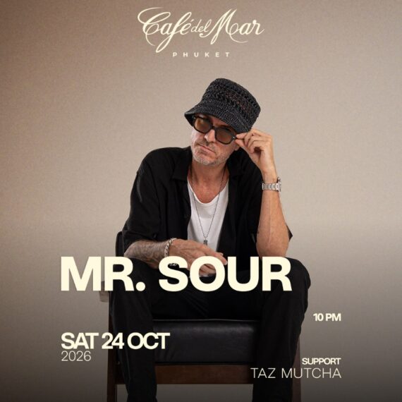 MR. SOUR @Café del Mar Phuket | 24.10.26
