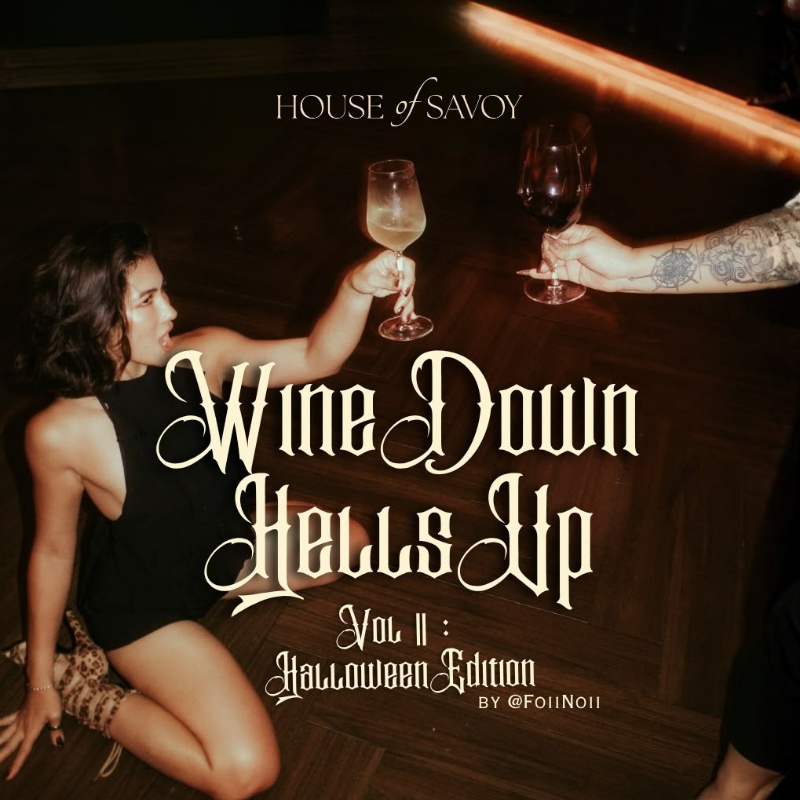 WINE DOWN, HEELS UP - Vol.2
