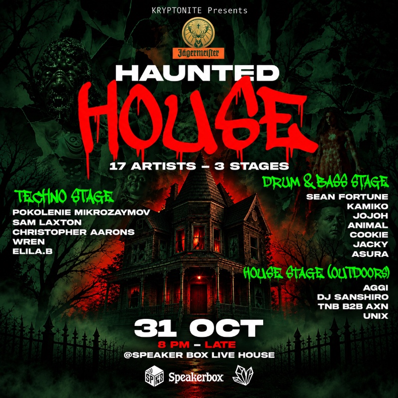 HAUNTED HOUSE | 3 STAGES | TECHNO X DNB X HOUSE