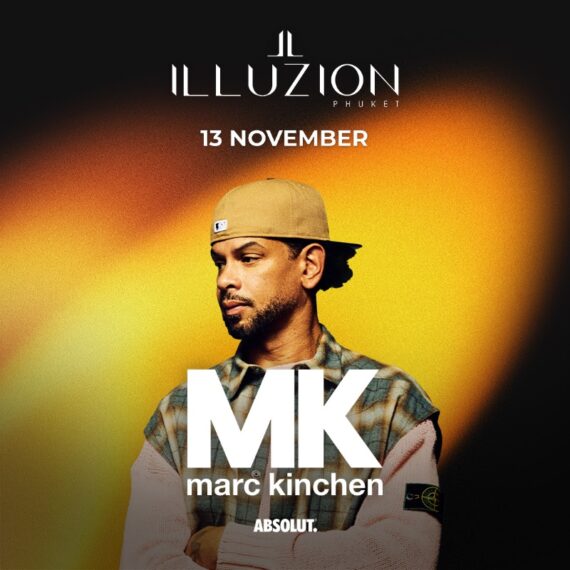 MK @ ILLUZION PHUKET - FRI 13 NOV