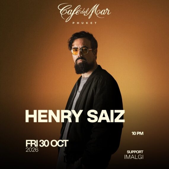 HENRY SAIZ @Café del Mar Phuket | 30.10.26