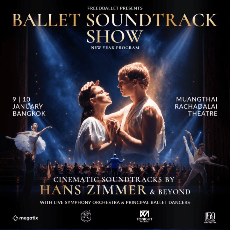 BALLET SOUNDTRACK SHOW - New Year Program 2027 - Bangkok