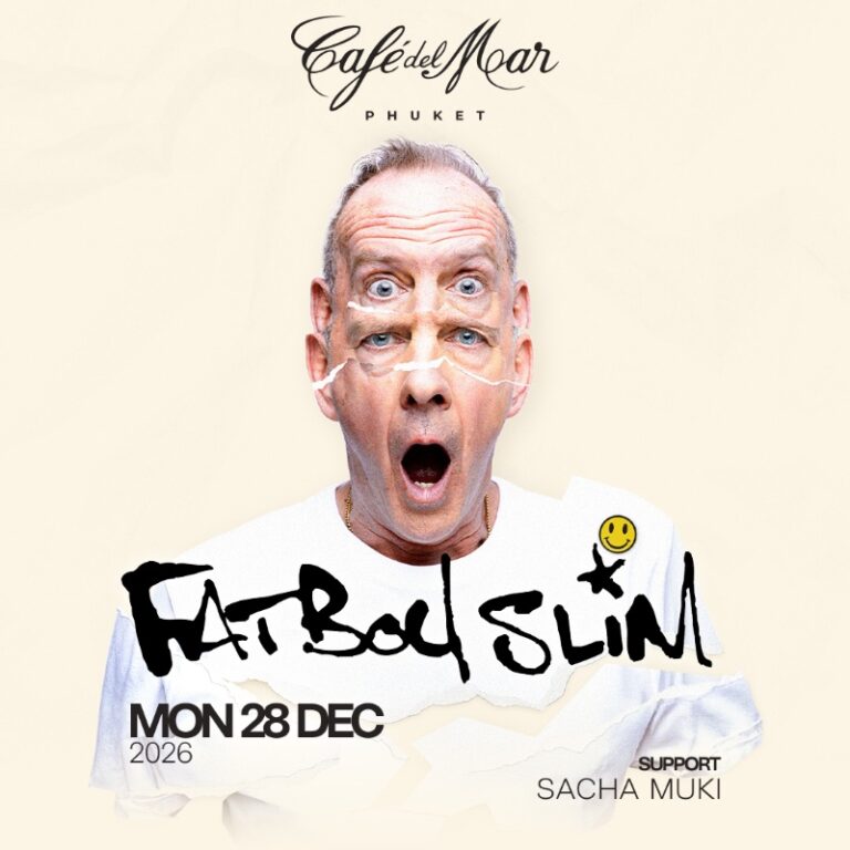 FATBOY SLIM @Café del Mar Phuket | 28.12.26