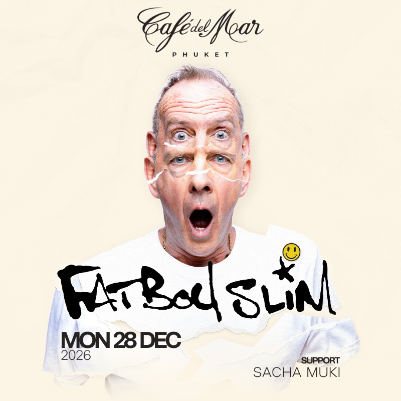 FATBOY SLIM @Café del Mar Phuket | 28.12.26