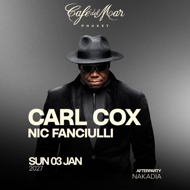 CARL COX @Café del Mar Phuket | 03.01.27